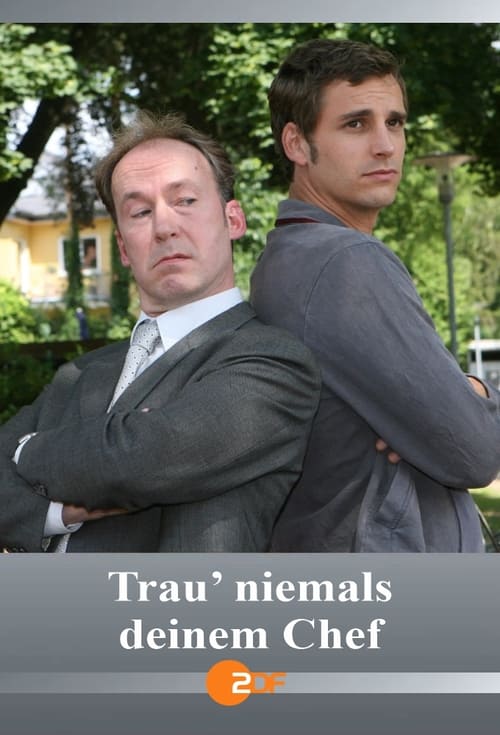 Trau’ niemals deinem Chef (2010)