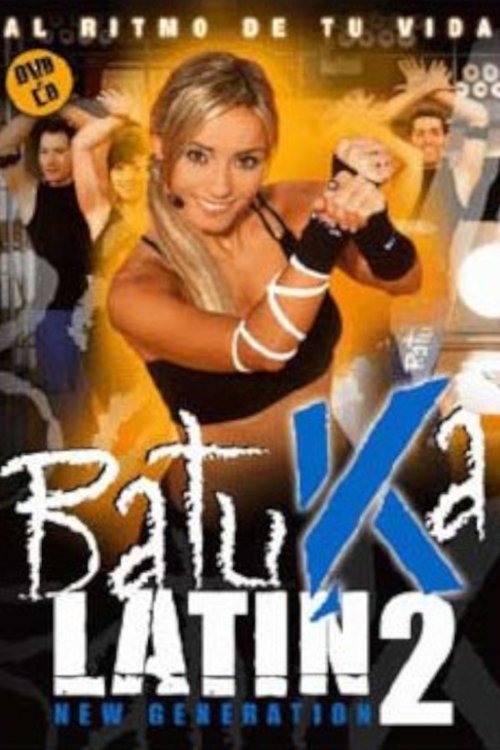 Batuka Latin New Generation 2 movie poster player