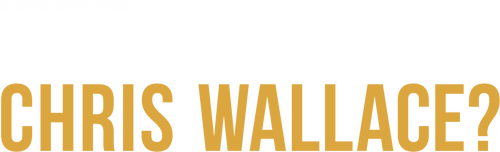 Who's Talking to Chris Wallace?