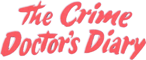 The Crime Doctor's Diary