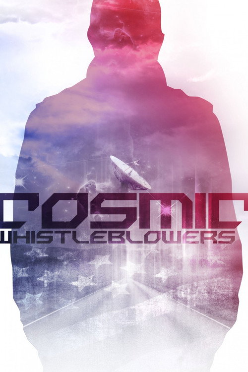 Cosmic Whistleblowers poster