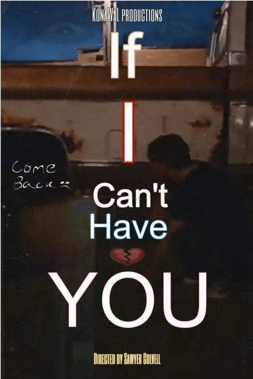 If I Cant Have You