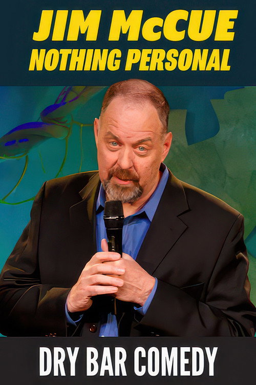 Jim McCue: Nothing Personal official trailer poster