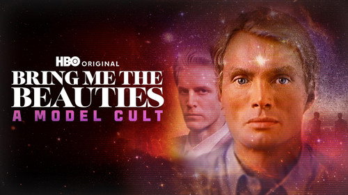 Bring Me the Beauties: A Model Cult