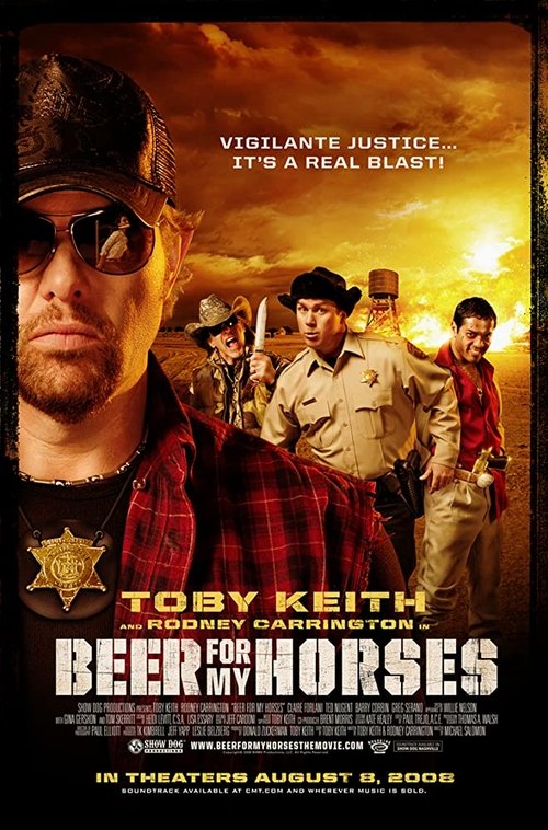 Beer for My Horses 2008