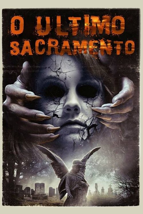 O Último Sacramento movie poster player
