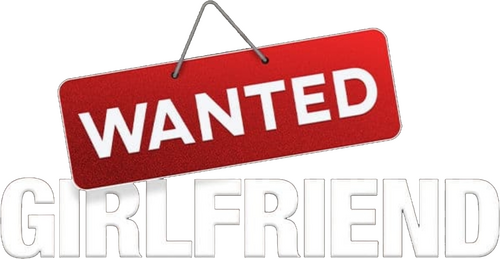 Wanted: Girlfriend