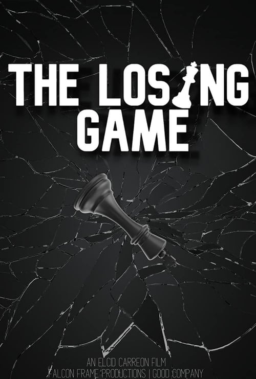 The Losing Game (2021)