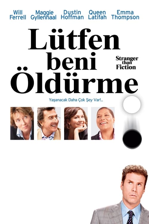 Stranger Than Fiction (2006)