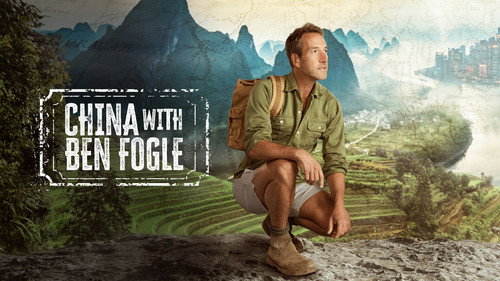 China with Ben Fogle
