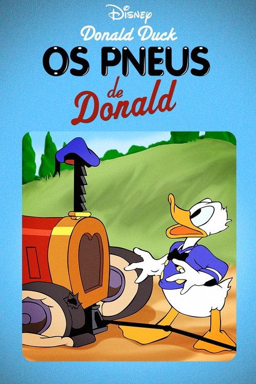 Pôster de Os Pneus de Donald