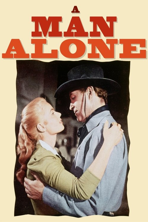 A Man Alone (1955)