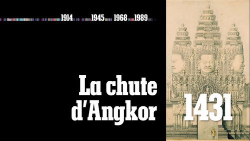 Image 1431 — La chute d’Angkor