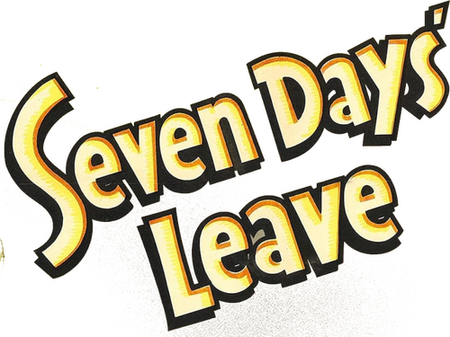 Seven Days Leave