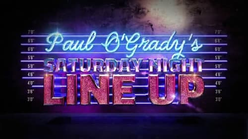 Poster Paul O'Grady's Saturday Night Line Up