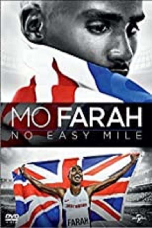 Mo Farah: No Easy Mile 2016
