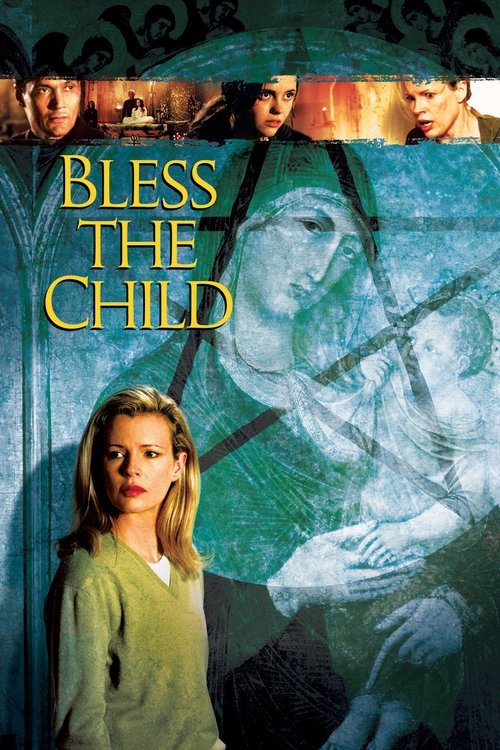 Largescale poster for Bless the Child