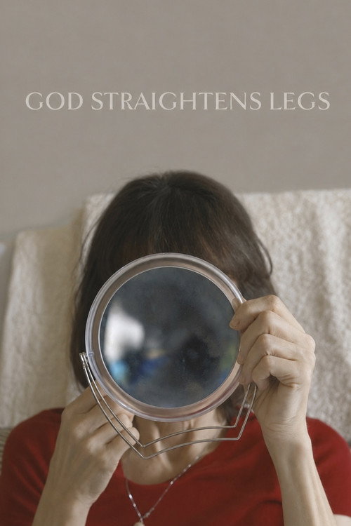 God Straightens Legs