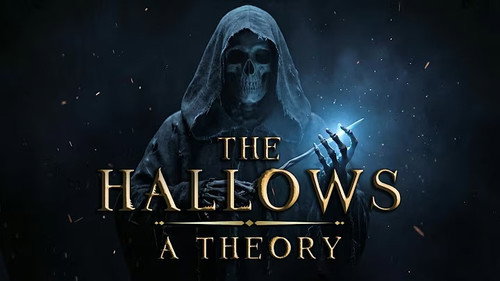 Death Never Made the Hallows. A Dark Theory