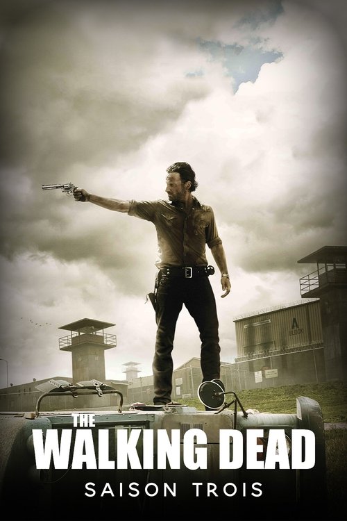 The Walking Dead - Saison 3