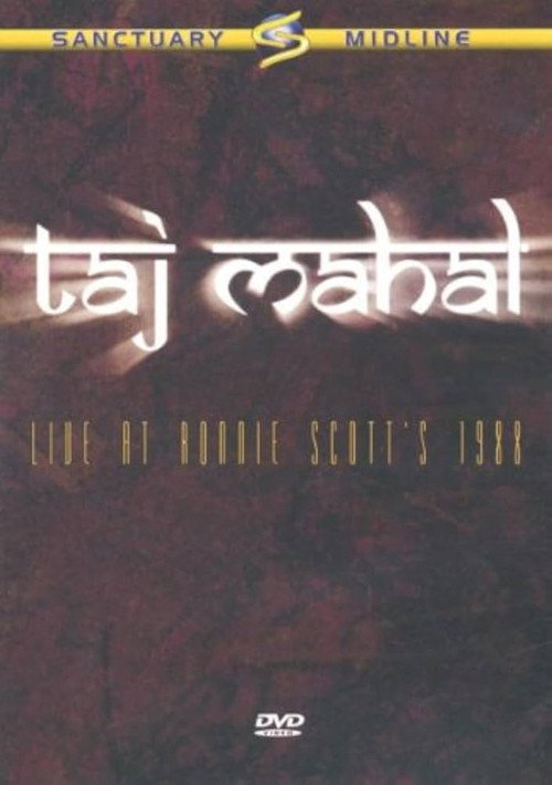 Taj Mahal – Live At Ronnie Scott's, 1988