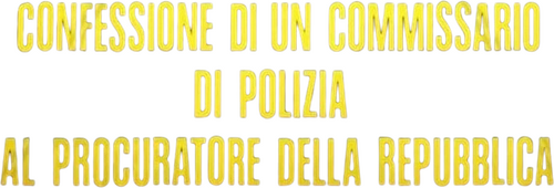 Confessione di un commissario di polizia al procuratore della Repubblica