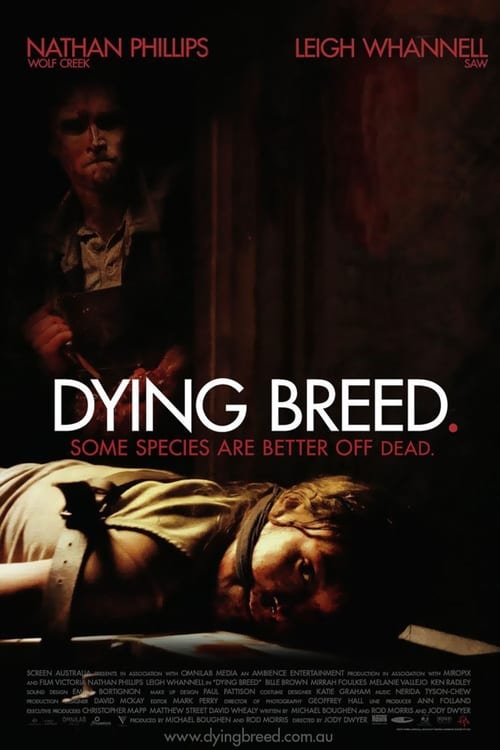 Dying Breed (2008) HD Movie Streaming