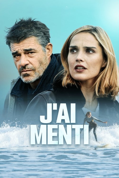 Ver temporada 1 de J'ai menti Póster de la temporada 1 de la serie J'ai menti