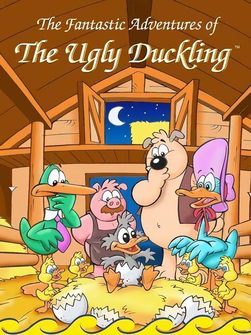 The Fantastic Adventures Of The Ugly Duckling (2000)