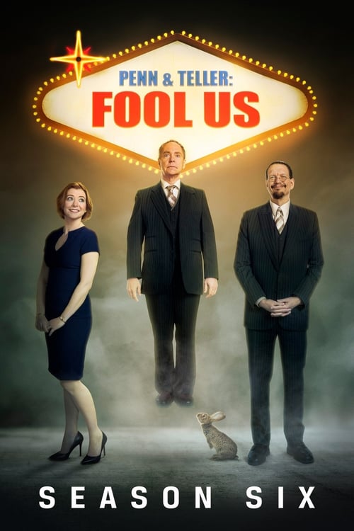 Where to stream Penn & Teller: Fool Us Season 6