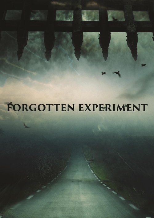 Where to stream Forgotten Experiment