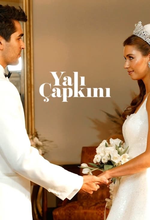 Yalı Çapkını ( Yalı Çapkını )