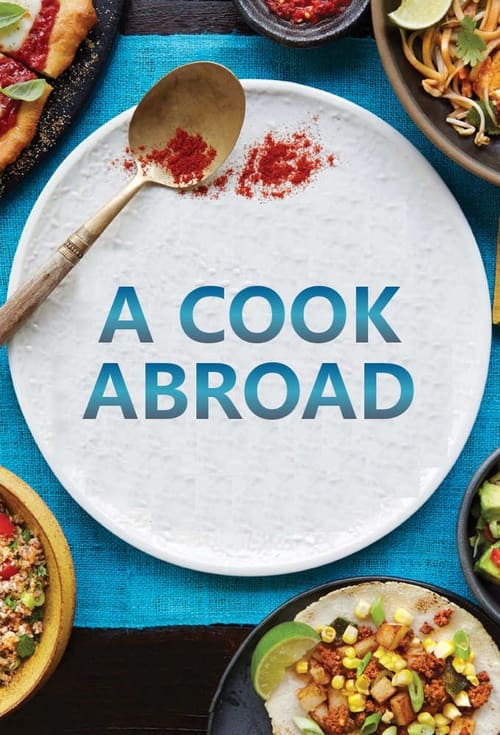 Where to stream A Cook Abroad Season 1