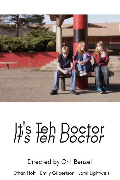 It's Teh Doctor (2010) poster