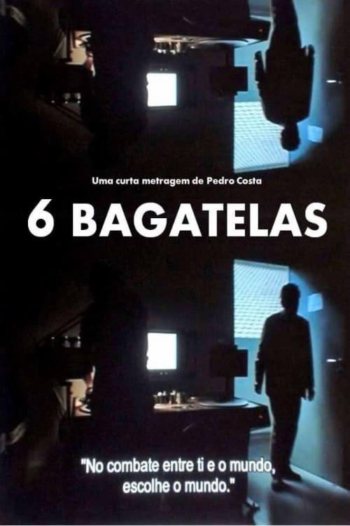 6 Bagatelas Movie Poster Image