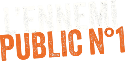 L'Ennemi public n°1