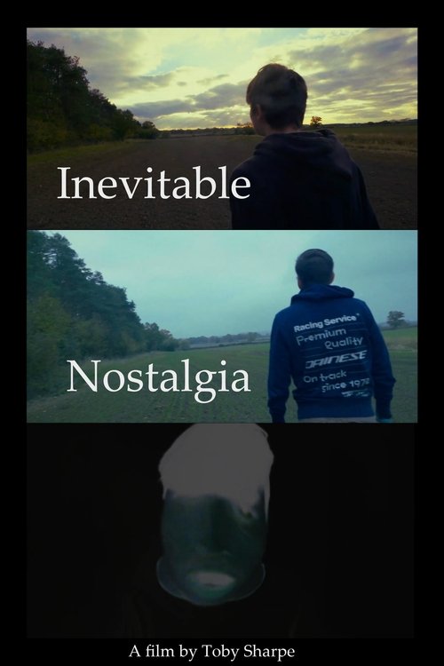 Inevitable Nostalgia poster