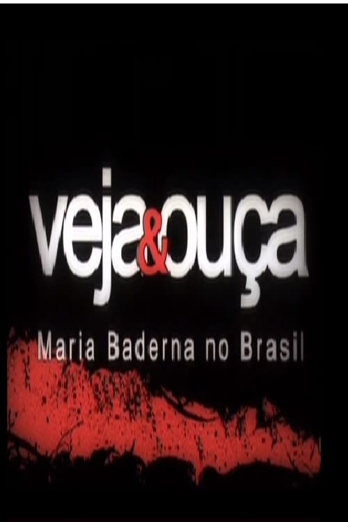 Veja & Ouça - Maria Baderna no Brasil 2004