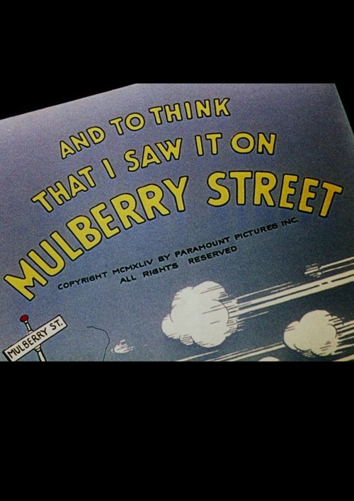 And to Think That I Saw It on Mulberry Street 1944