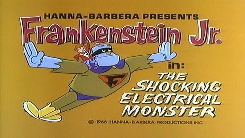 Poster della serie Frankenstein, Jr. and The Impossibles