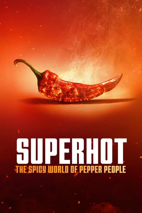 Poster Superhot: The Spicy World of Pepper People