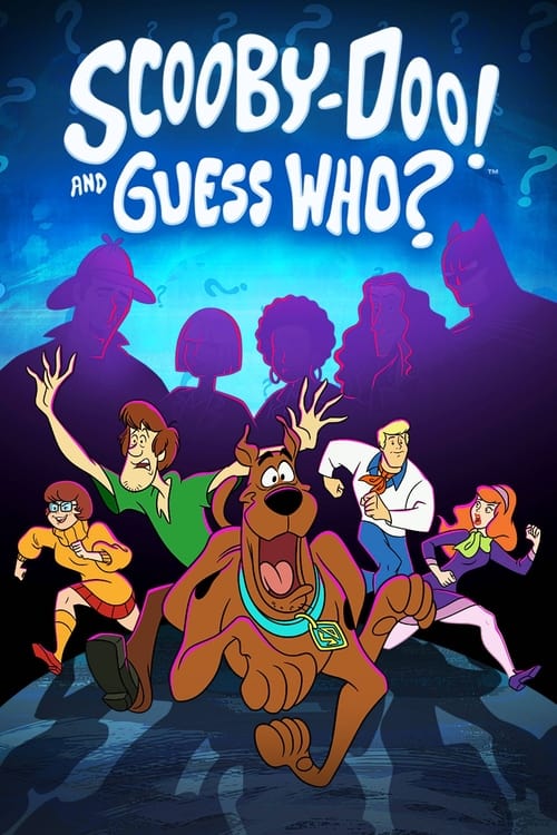 Where to stream Scooby-Doo and Guess Who?