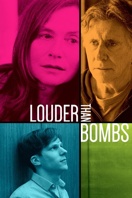 Louder Than Bombs - 2016 Louder Than Bombs - 2016