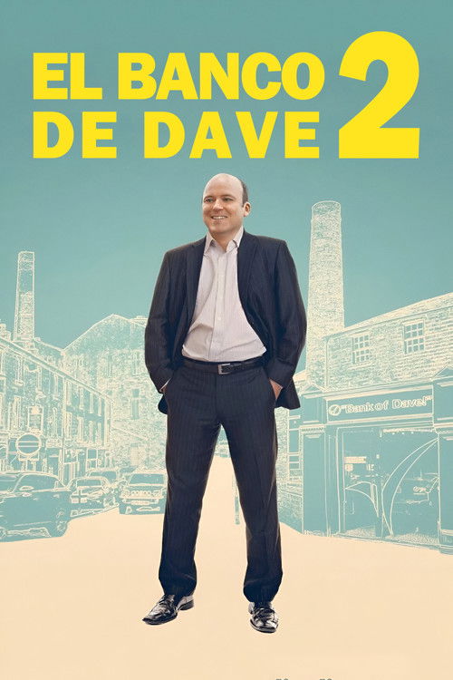 Bank of Dave 2: The Loan Ranger poster