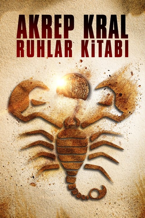 Akrep Kral 5: Ruhlar Kitabı ( The Scorpion King: Book of Souls )