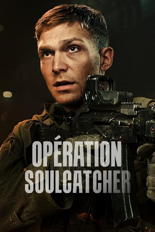 Poster image du film Opération : Soulcatcher Opération : Soulcatcher