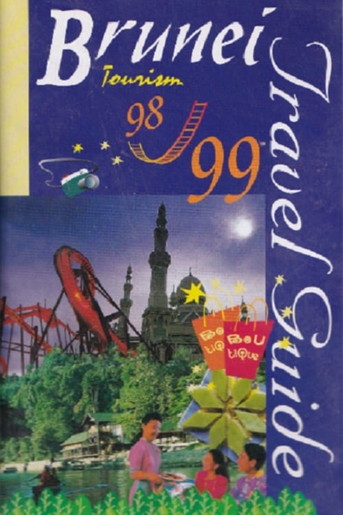 Brunei Darussalam: Tropical Paradise at Your Doorstep 1999