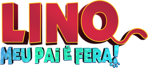 Lino: Meu Pai É Fera