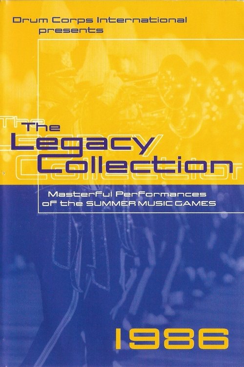 1986 DCI World Championships - Legacy Collection (1986) poster