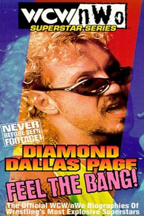 WCW/NWO Superstar Series: Diamond Dallas Page - Feel the Bang! Movie Poster Image